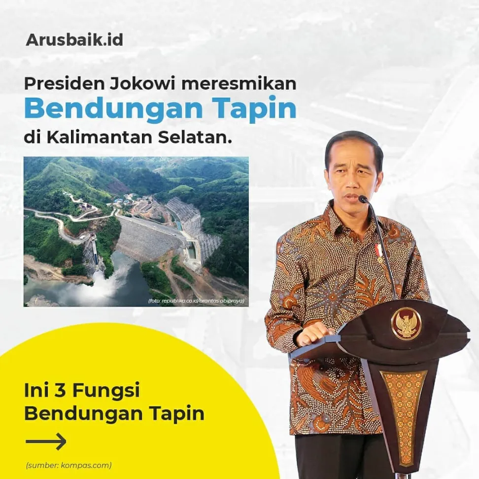 Presiden Joko Widodo Meresmikan Bendungan Tapin di Kalimantan Selatan