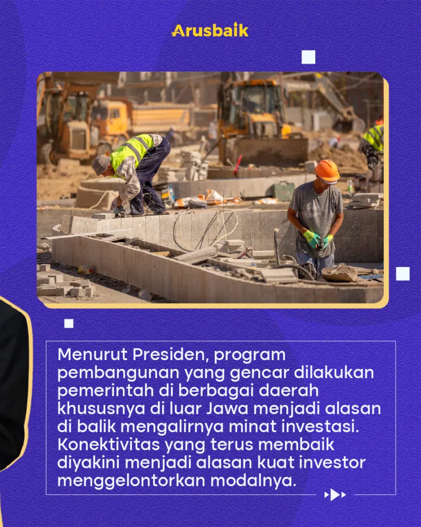 Investasi di Luar Jawa Meningkat Jadikan Pembangunan RI Makin Hebat