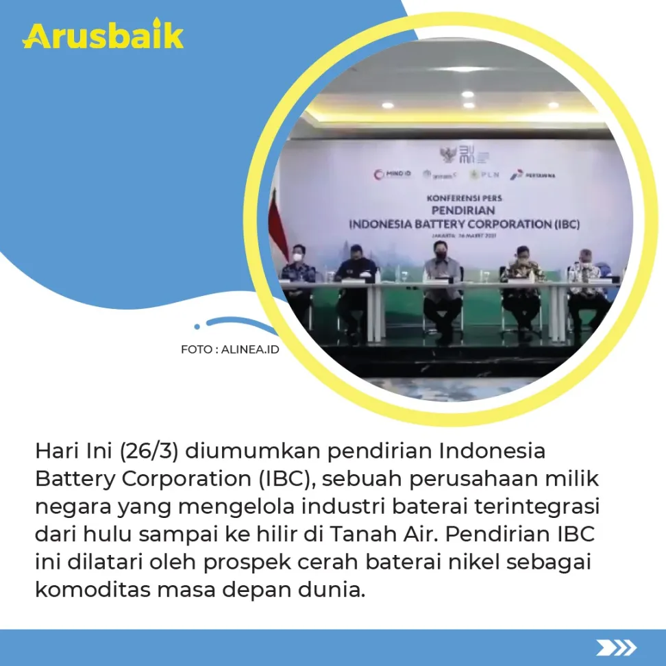 Hore! Indonesia Bikin Perusahaan Baterai! Siap - Siap Jadi Pusat Baterai Listrik Sedunia, Nih!