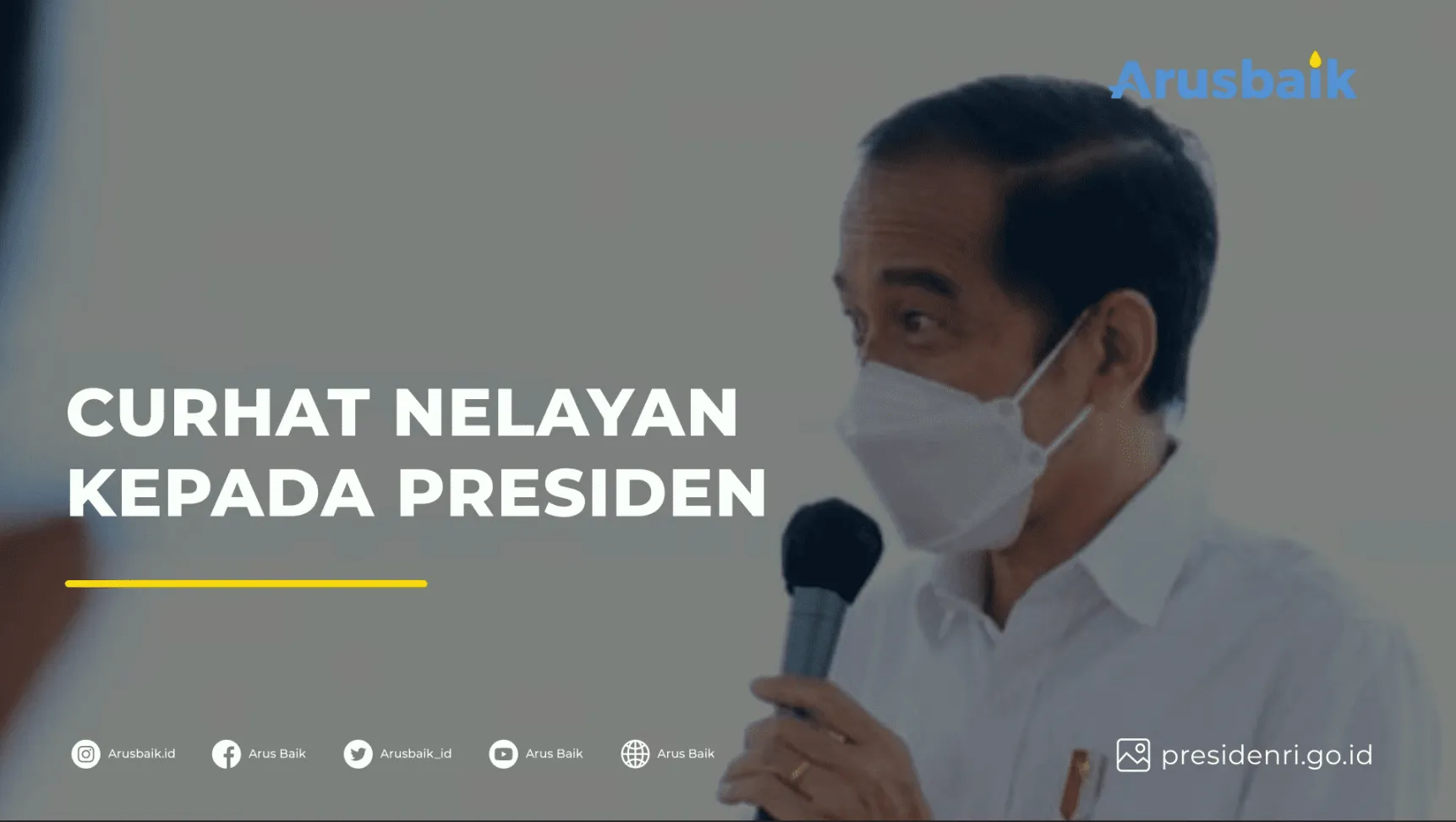 Curhat Nelayan Kepada Presiden