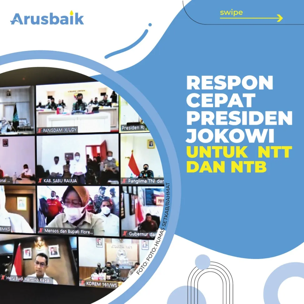 Respon Cepat Presiden Jokowi Untuk NTT Dan NTB