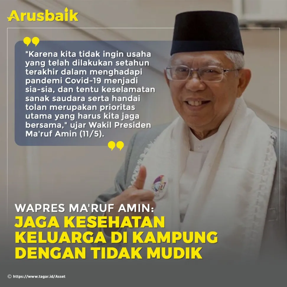 Wapres Ma'ruf Amin: Jaga Kesehatan Keluarga di Kampung Dengan Tidak Mudik