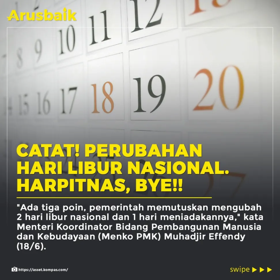 Catat! Perubahan Hari Libur Nasional. Harpitnas, Bye!!