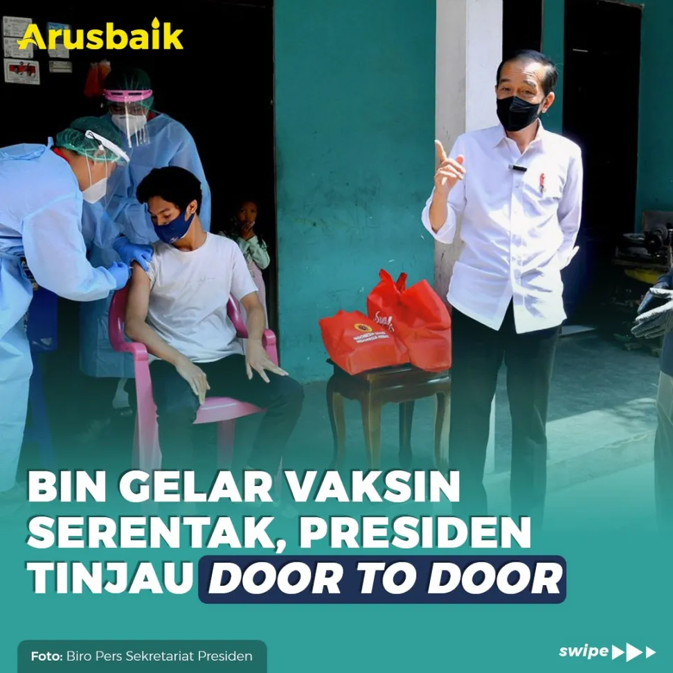 BIN Gelar Vaksin Serentak, Presiden  Tinjau Door to Door