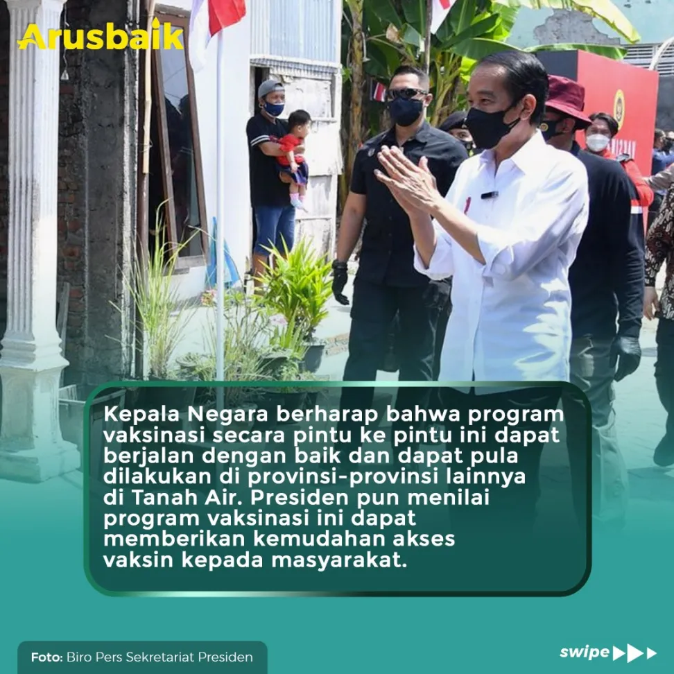 BIN Gelar Vaksin Serentak, Presiden  Tinjau Door to Door