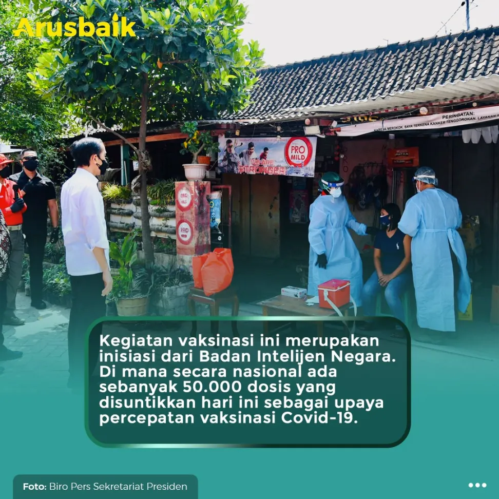 BIN Gelar Vaksin Serentak, Presiden  Tinjau Door to Door