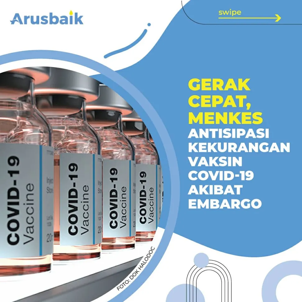 Gerak Cepat, Menkes Antisipasi Kekurangan Vaksin Covid-19 Akibat Embargo