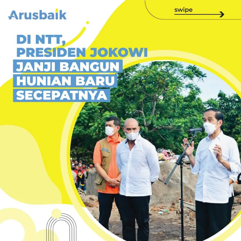 Di NTT, Presiden Jokowi Janji Bangun Hunian Baru Secepatnya