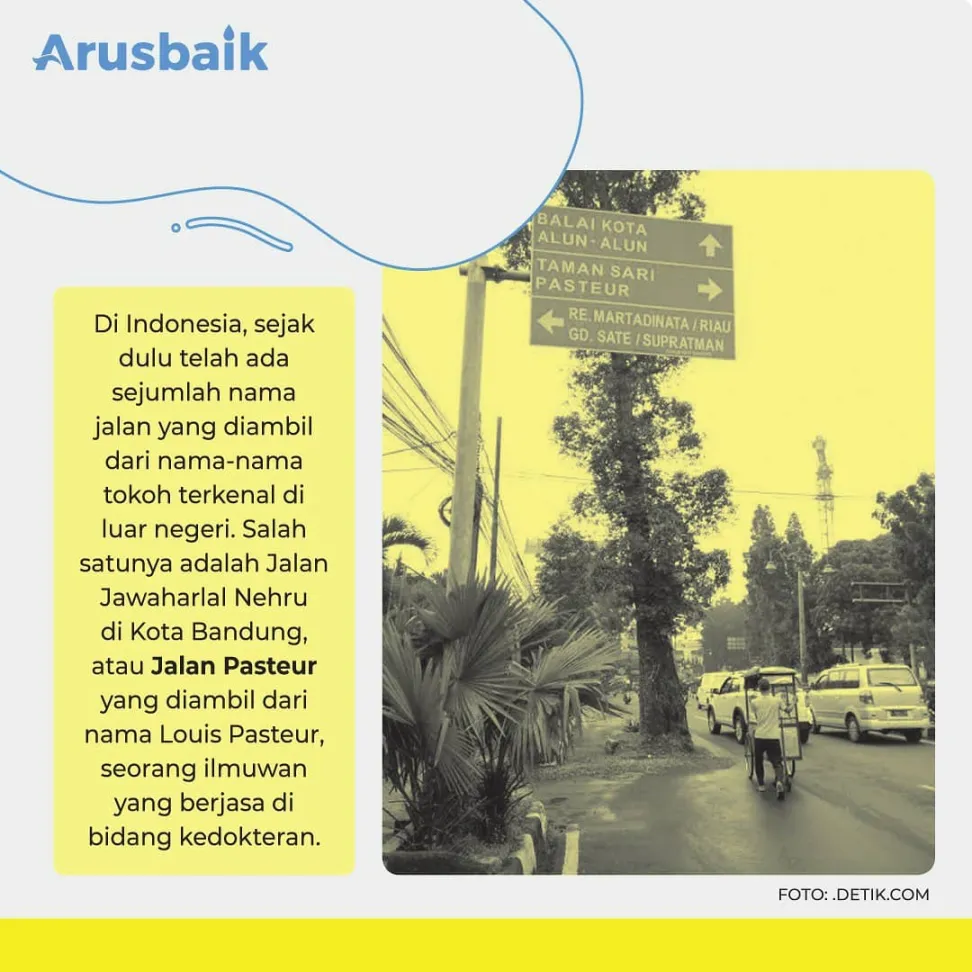Sudah Biasa, Nama Tokoh Luar Negeri Jadi Nama Jalan