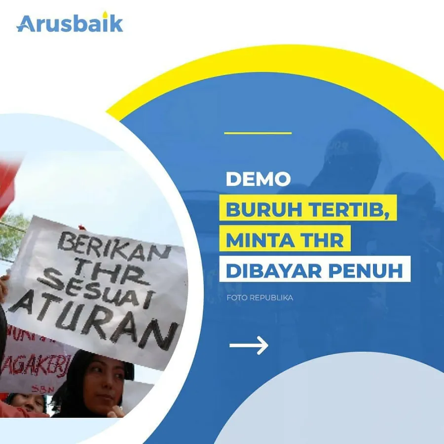 Demo Buruh Tertib, Minta THR Dibayar Penuh