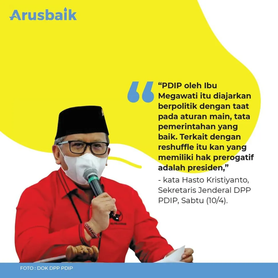 Kata Sekjen PDIP, Reshuffle Itu Mutlak Hak Presiden
