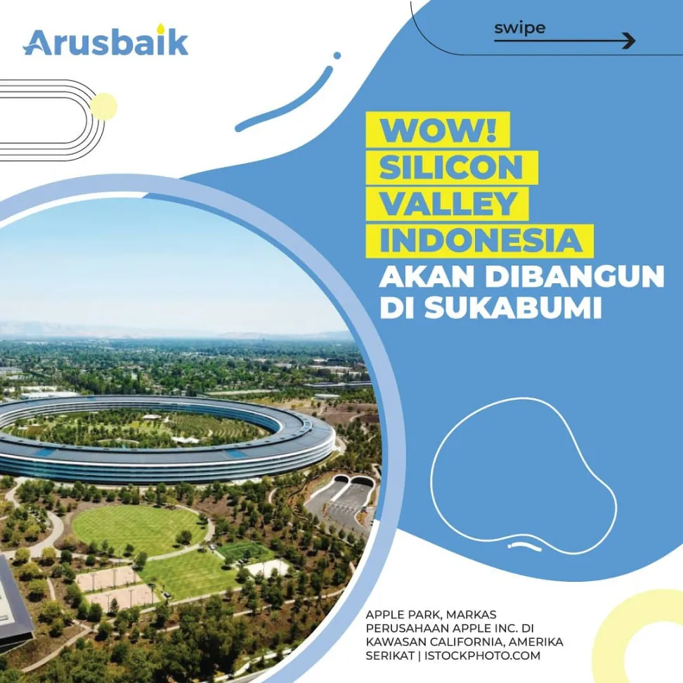 Wow! Silicon Valley Indonesia akan dibangun di Sukabumi