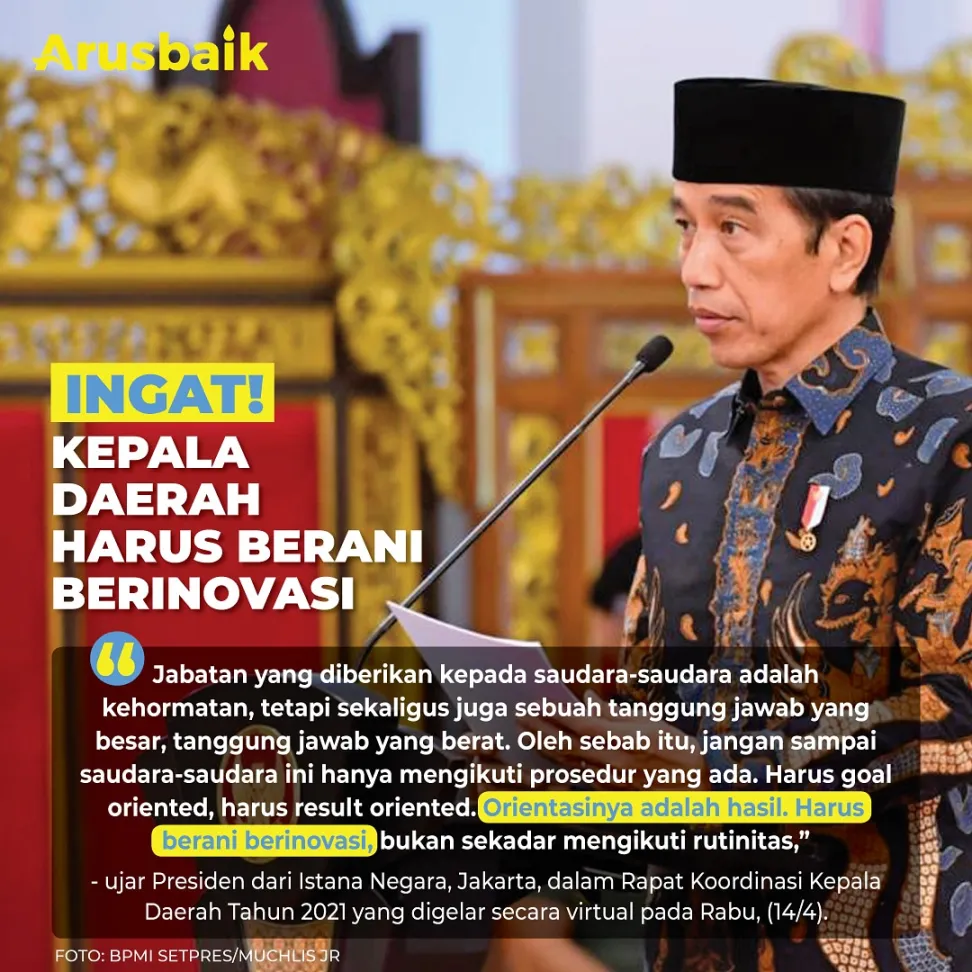 Ingat! Kepala Daerah Harus Berani Berinovasi