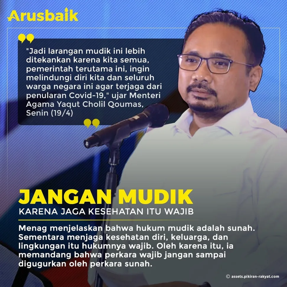 Jangan Mudik Karena Jaga Kesehatan Itu Wajib