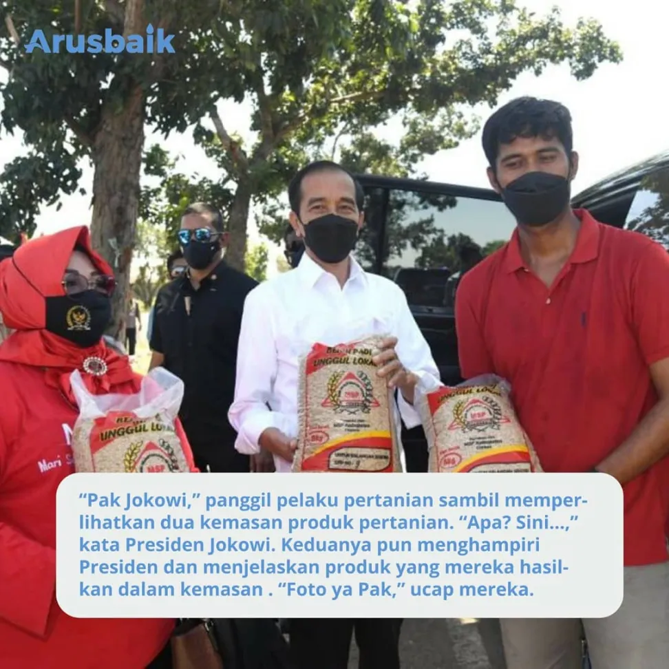 Presiden Dekat Dengan Rakyat