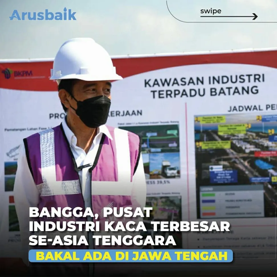 Bangga, Pusat Industri Kaca Terbesar Se-Asia Tenggara Ada Di Jawa Tengah