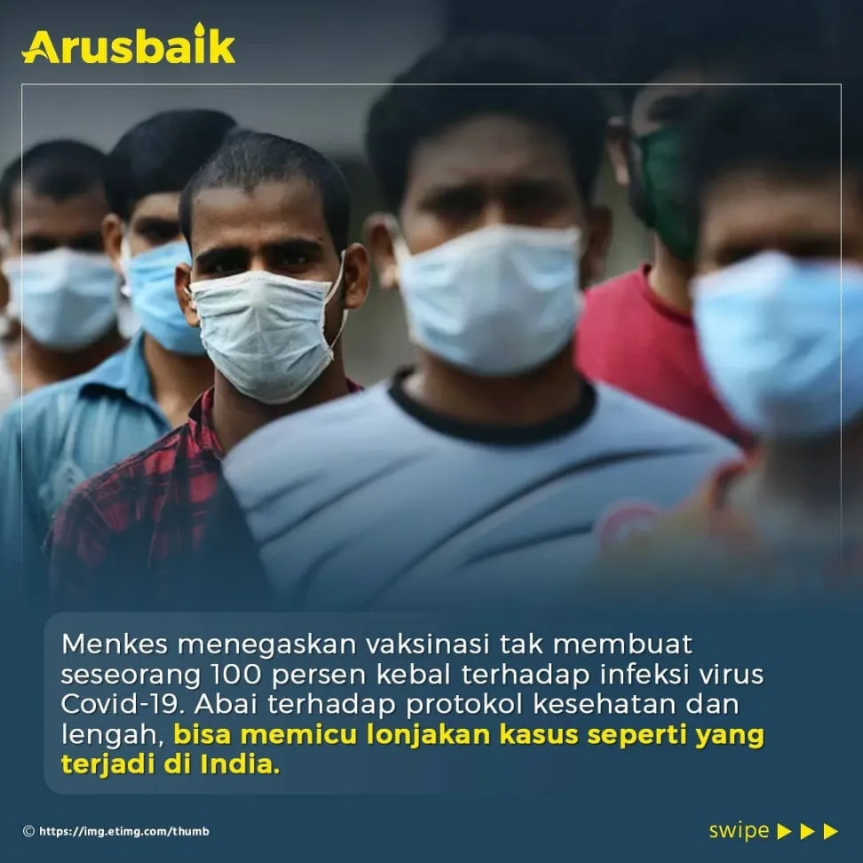 Tetap Waspada, Vaksinasi Tak Membuat Kebal 100%