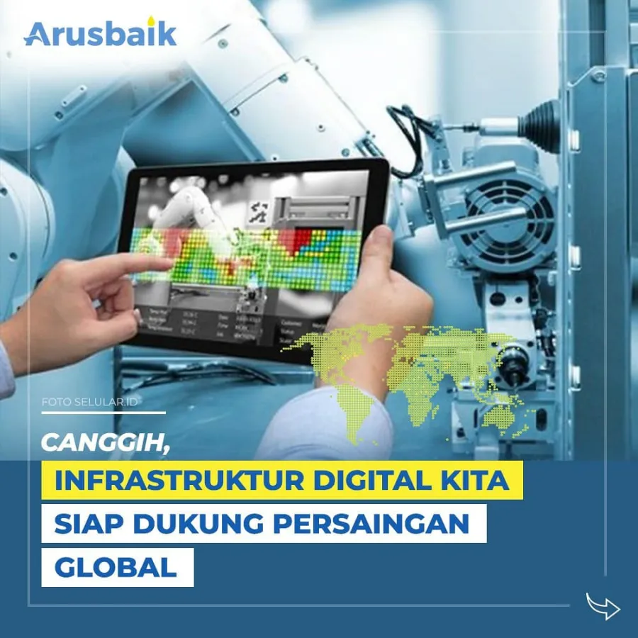 Infrastruktur Digital Kita Siap Dukung Persaingan Global