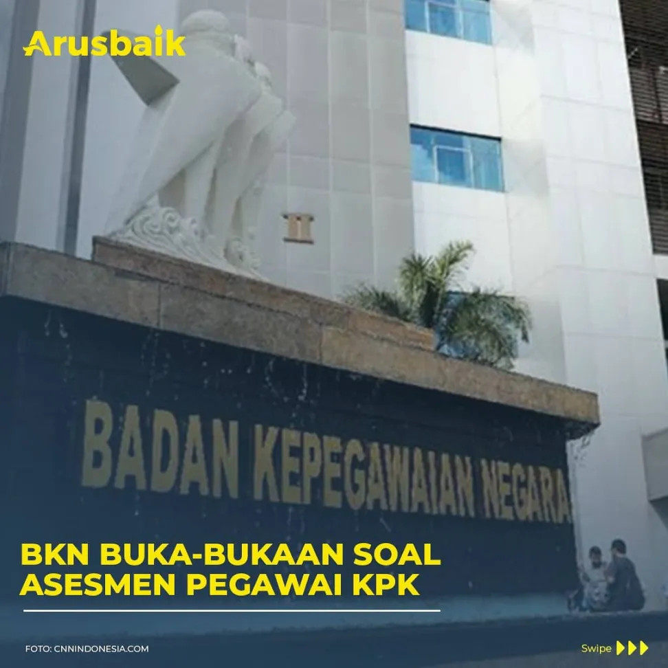BKN Buka-Bukaan Soal Asesmen Pegawai KPK