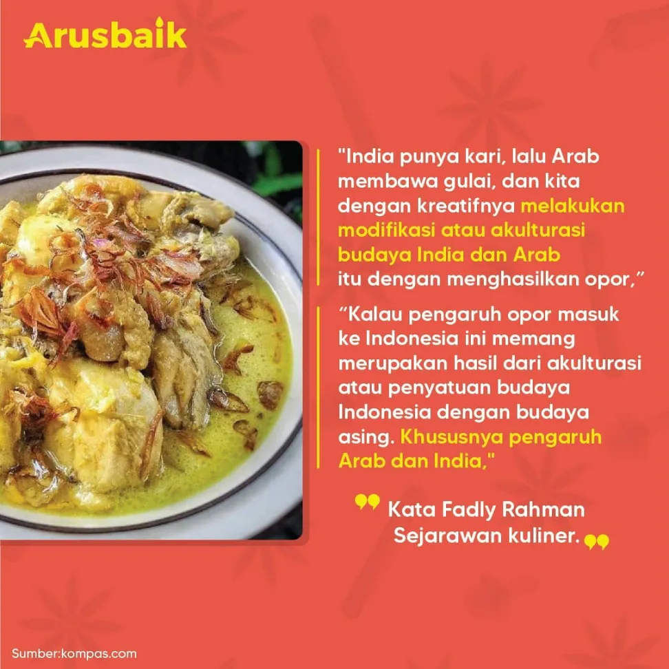 Asal Usul Opor Ayam dan Filosofi Ketupat