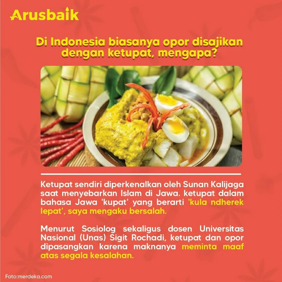 Asal Usul Opor Ayam dan Filosofi Ketupat
