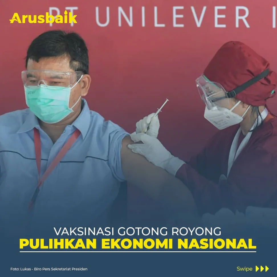 Vaksinasi Gotong Royong Dorong Pulihkan Ekonomi Nasional