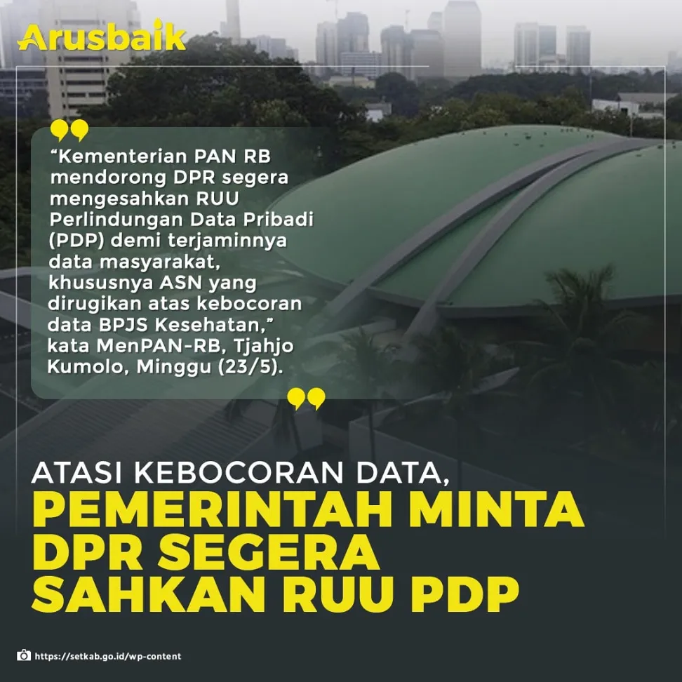 Atasi Kebocoran Data, Pemerintah Minta DPR Segera Sahkan RUU PDP
