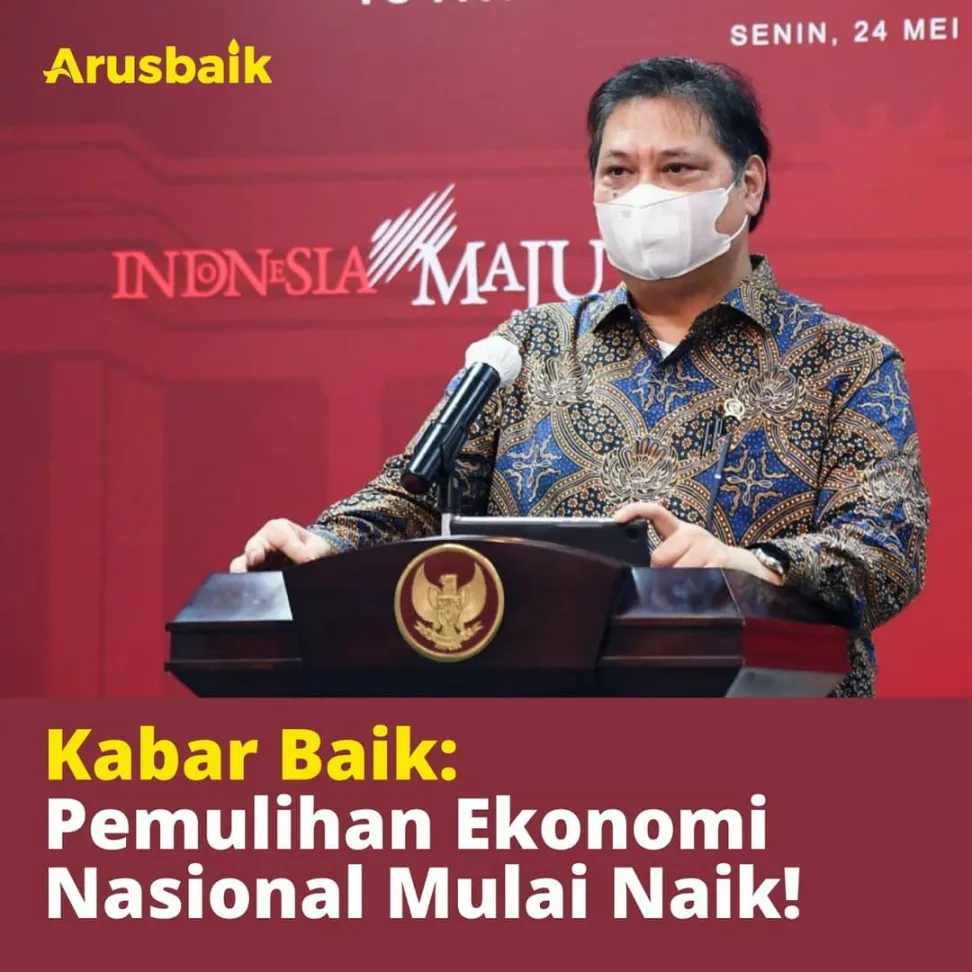 Kabar Baik, Pemulihan Ekonomi Nasional Mulai Naik