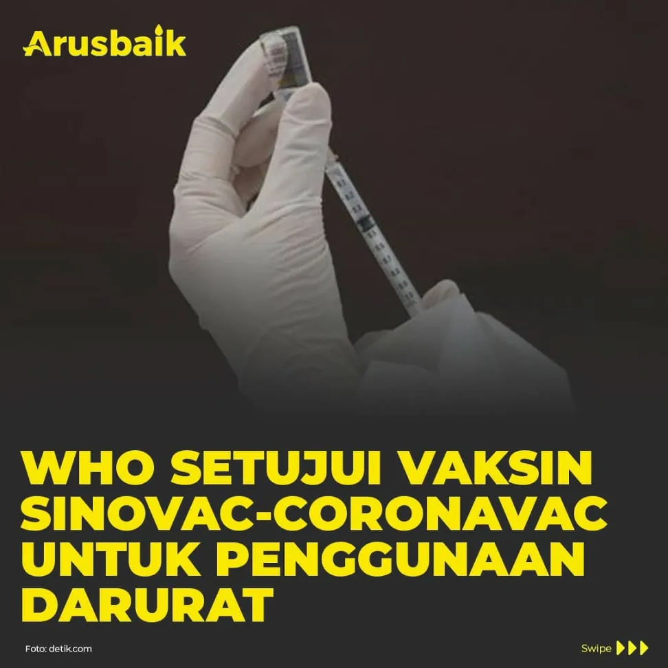 WHO Setujui Vaksin Sinovac-CoronaVac Untuk Penggunaan Darurat