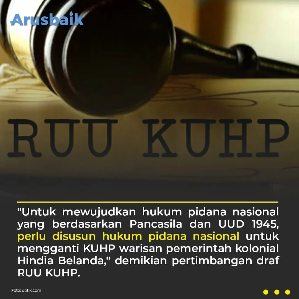 KUHP Warisan Belanda Harus Diganti Segera!