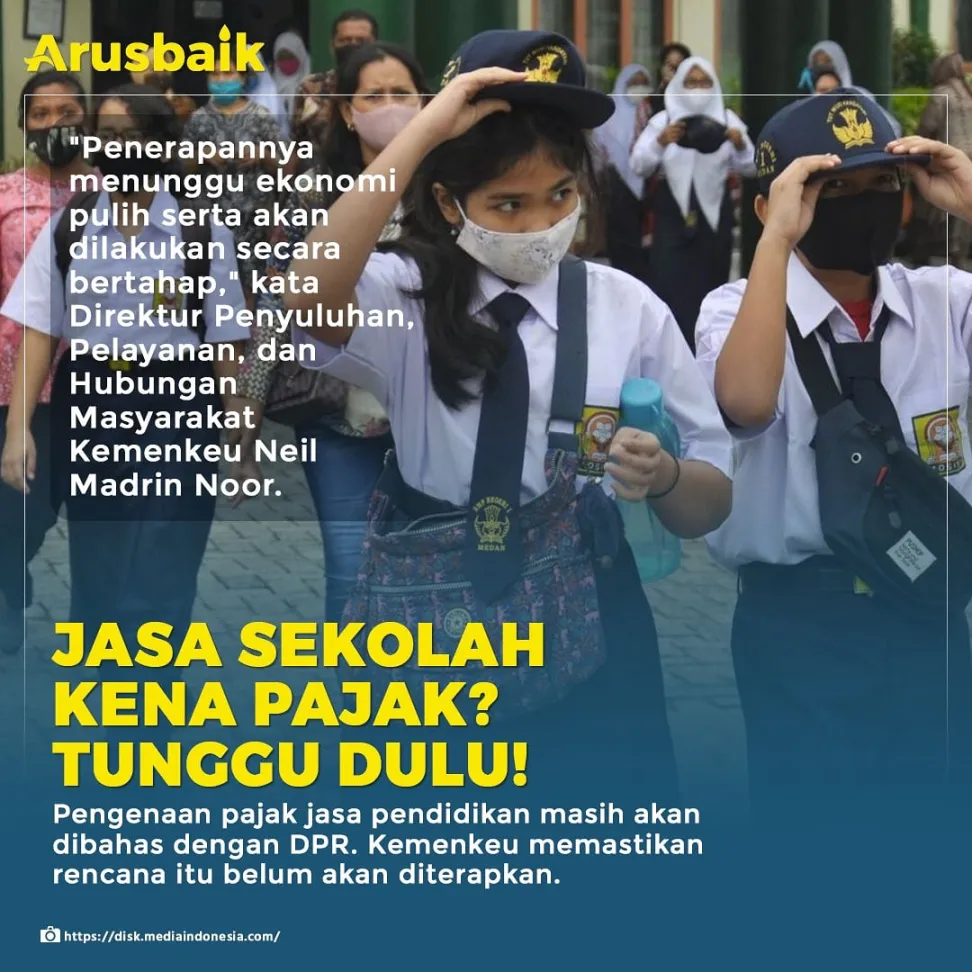 Jasa Sekolah Kena Pajak? Tunggu Dulu!