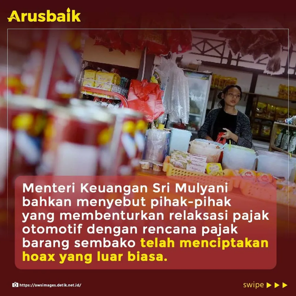 Relaksasi Pajak Otomotif vs Pajak Sembako, Menkeu: Hoax Yang Bagus!