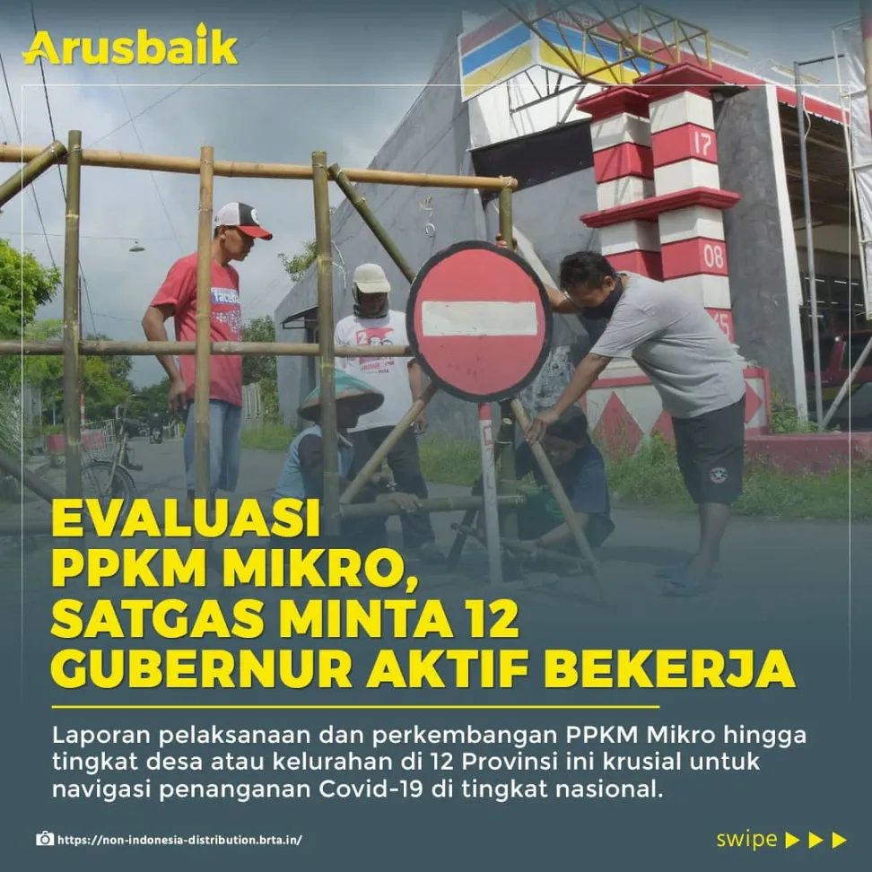 Evaluasi PPKM Mikro, Satgas Minta 12 Gubernur Aktif Bekerja