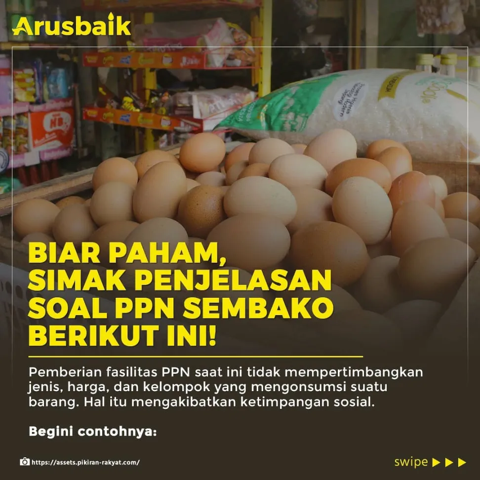 Biar Paham, Simak Penjelasan Soal PPN Sembako Berikut Ini!