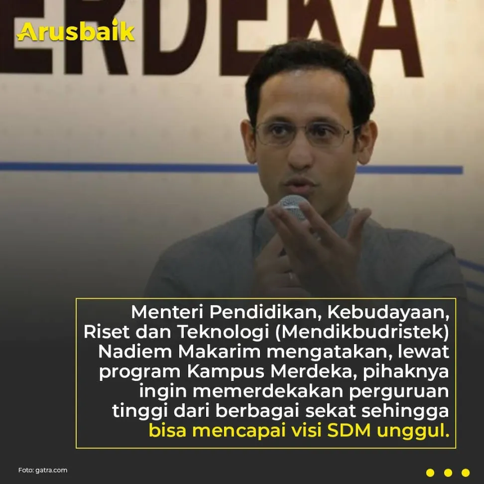 Kampus Merdeka Adalah Kunci SDM Unggul