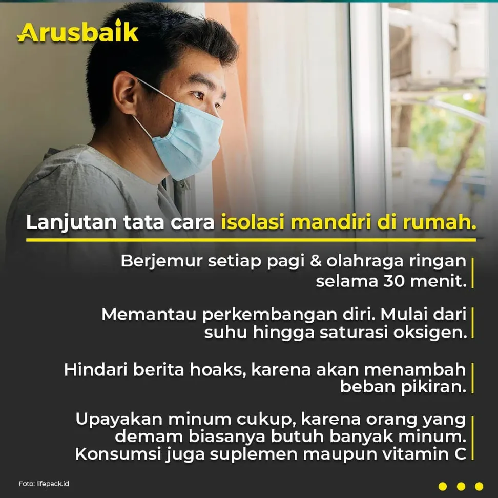 Jangan Panik! Simak Tips Isoman di Rumah Jika Kena Covid-19