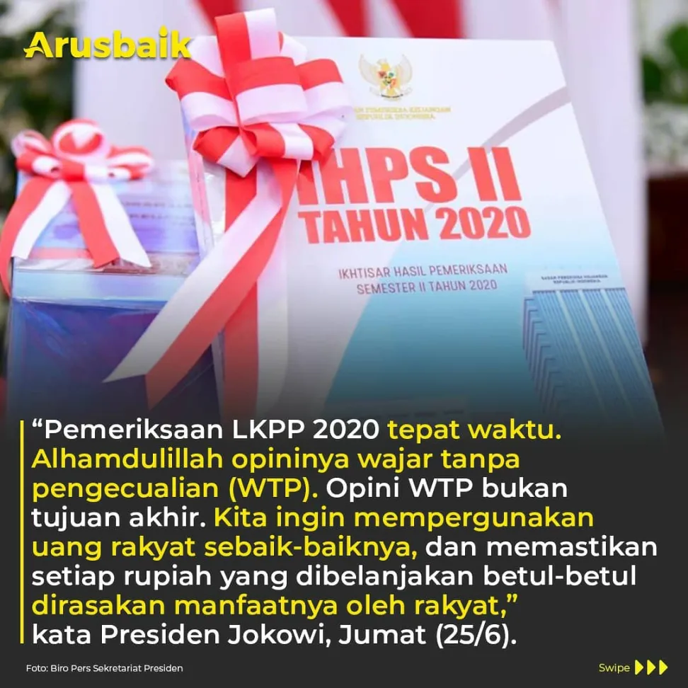 Presiden: Uang Rakyat Harus Dikelola Dengan Baik!, Laporan Keuangan Pemerintah Pusat Raih Predikat WTP dari BPK