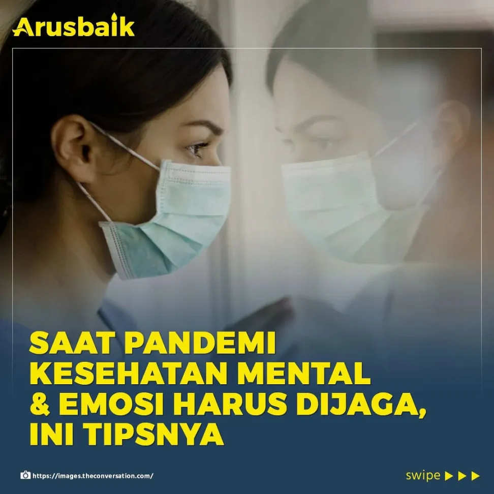 Saat Pandemi Kesehatan Mental & Emosi Harus Dijaga, Ini Tipsnya