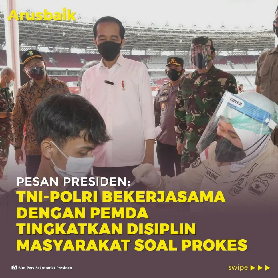 Pesan Presiden : TNI-POLRI Bekerjasama Dengan Pemda Tingkatkan Disiplin Masyarakat Soal Prokes