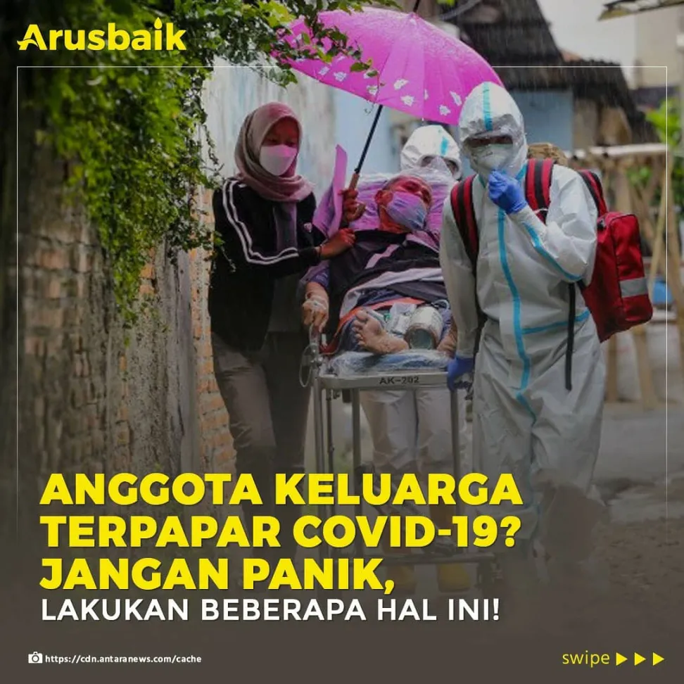 Anggota Keluarga Terpapar Covid-19? Jangan Panik, Lakukan Beberapa Hal Ini!