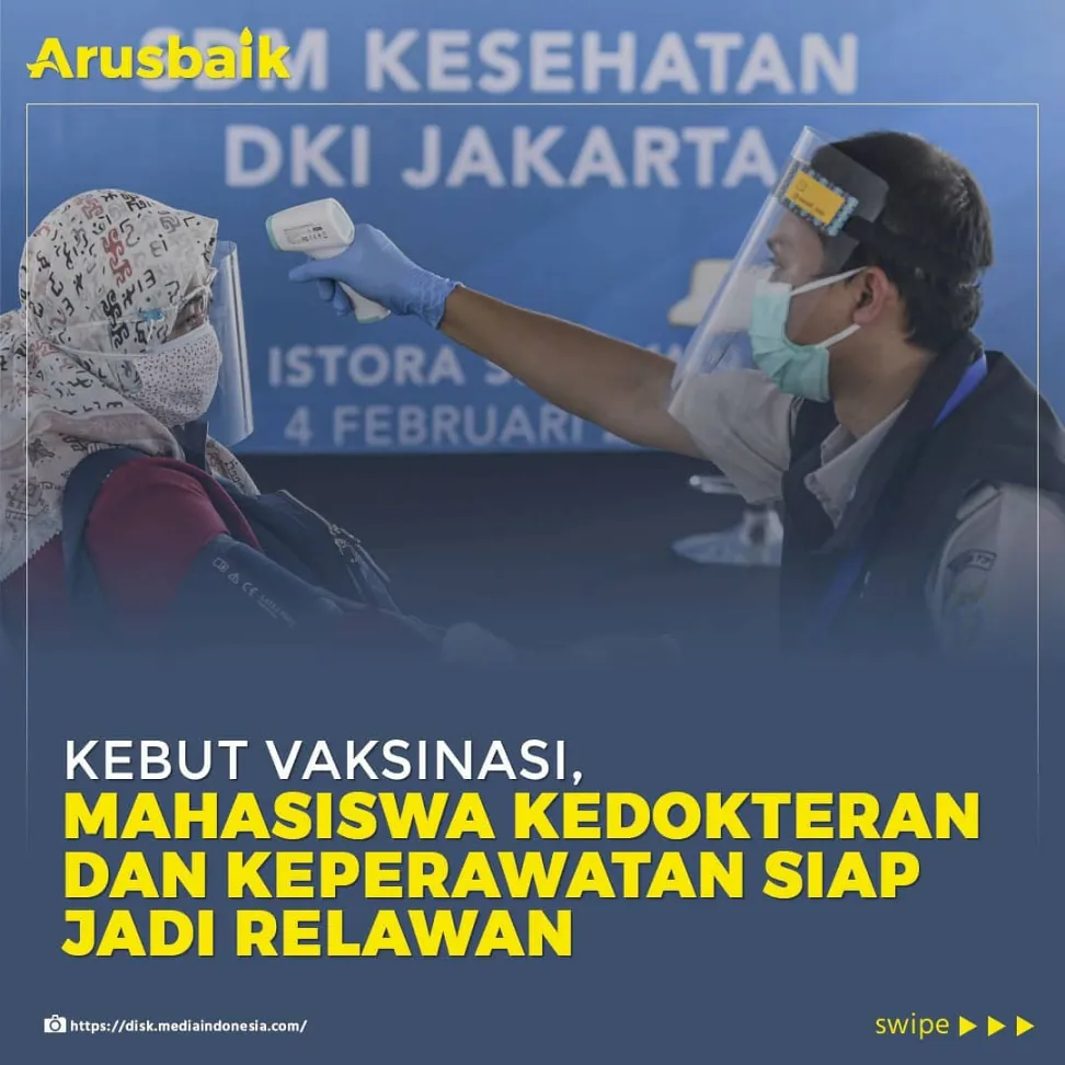 Kebut Vaksinasi, Mahasiswa Kedokteran dan Keperawatan Siap Jadi Relawan