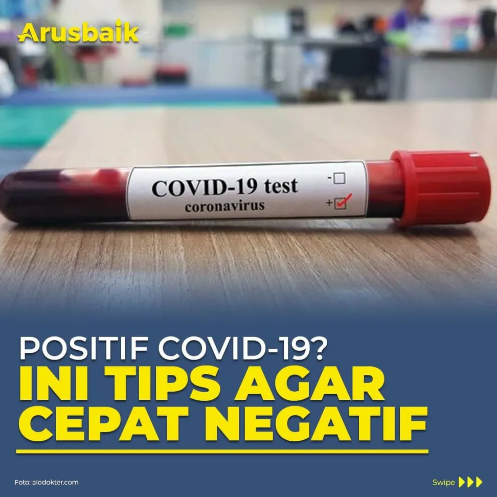 Positif Covid-19? Ini Tips Agar Cepat Negatif