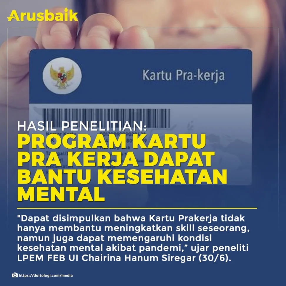 Hasil Penelitian: Program Kartu Pra Kerja Dapat Bantu Kesehatan Mental