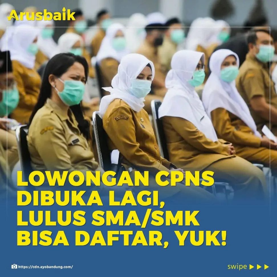Lowongan CPNS Dibuka Lagi, Lulus SMA/SMK Bisa Daftar, Yuk!