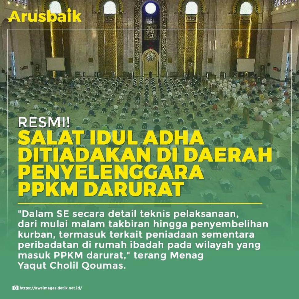 Resmi! Salat Iduladha Ditiadakan di Wilayah PPKM Darurat