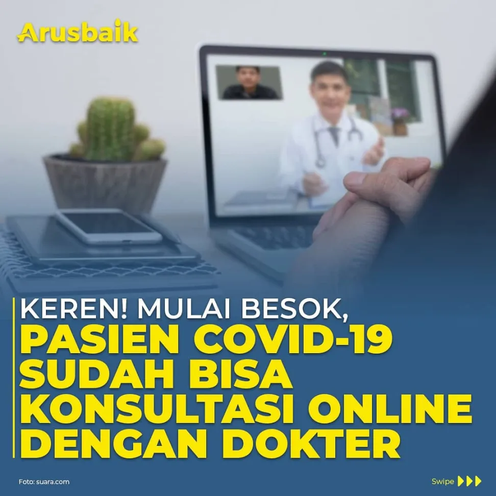Keren! Mulai Besok, Pasien Isoman Covid-19 Sudah Bisa Konsultasi Online dengan Dokter.