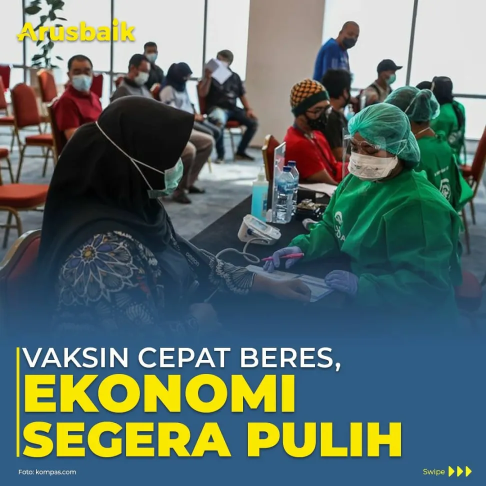 Vaksin Cepat Beres, Ekonomi Segera Pulih