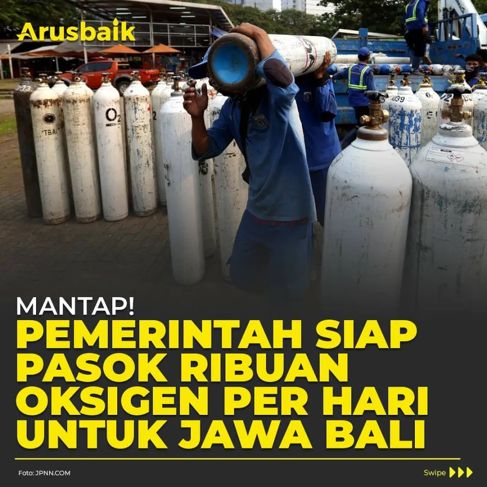 Mantap! Pemerintah Siap Pasok Ribuan Oksigen Per Hari Untuk Jawa Bali