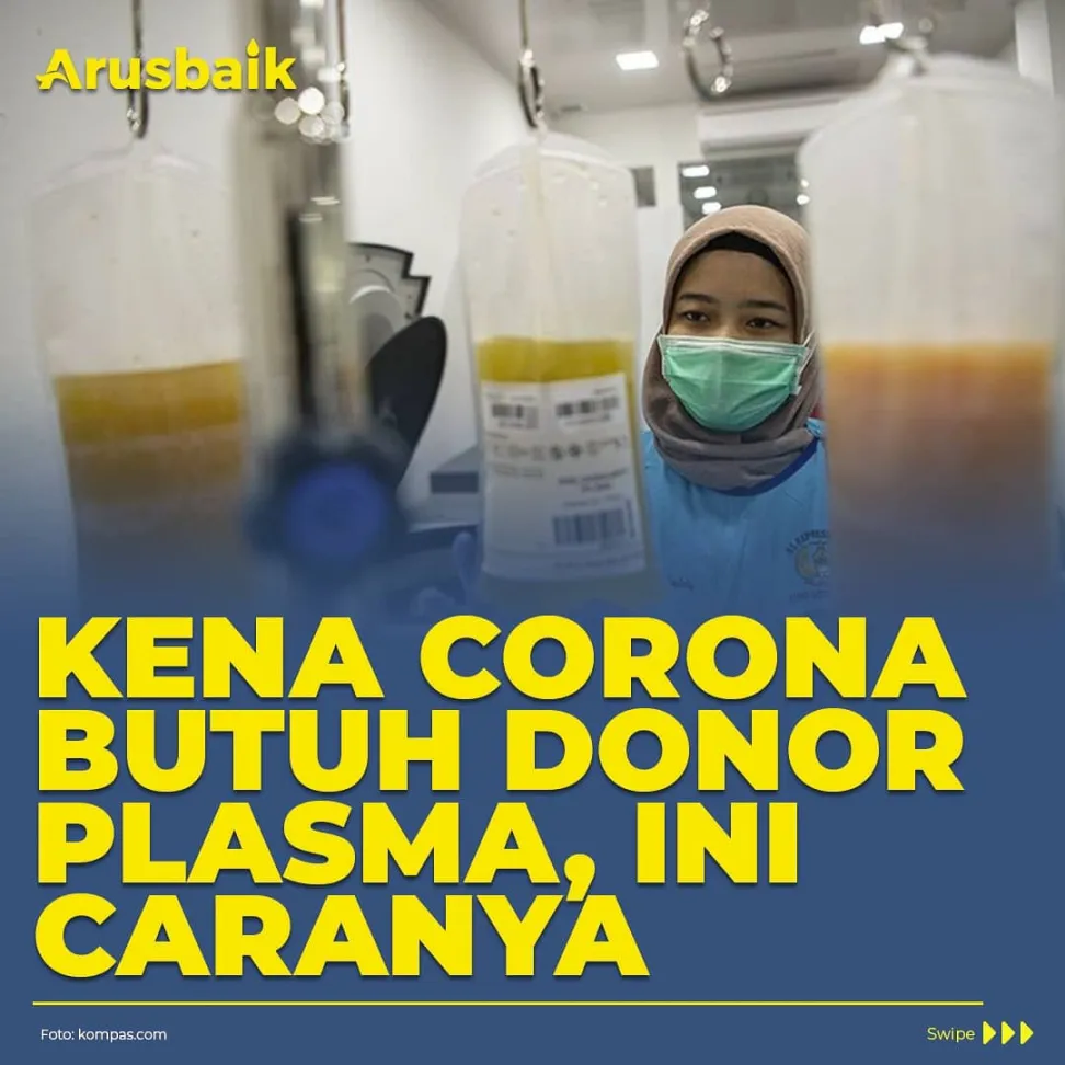 Kena Corona Butuh Donor Plasma, Ini Caranya