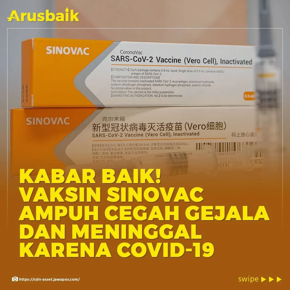 Kabar Baik! Vaksin Sinovac Ampuh Cegah Gejala dan Meninggal Karena Covid-19